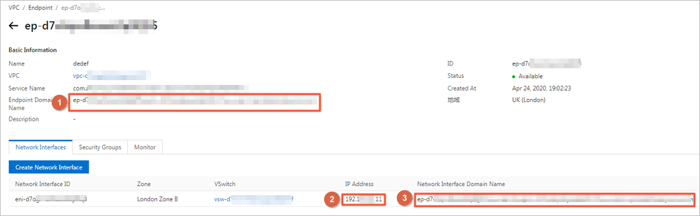 Domain names or the IP address used to access the endpoint service