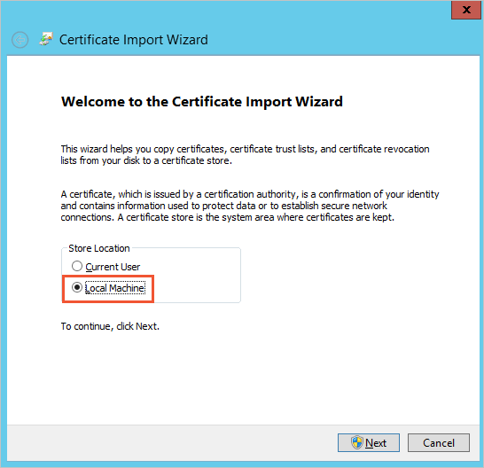 Certificate Import Wizard-Storage Location