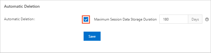 Select Maximum Session Data Storage Duration