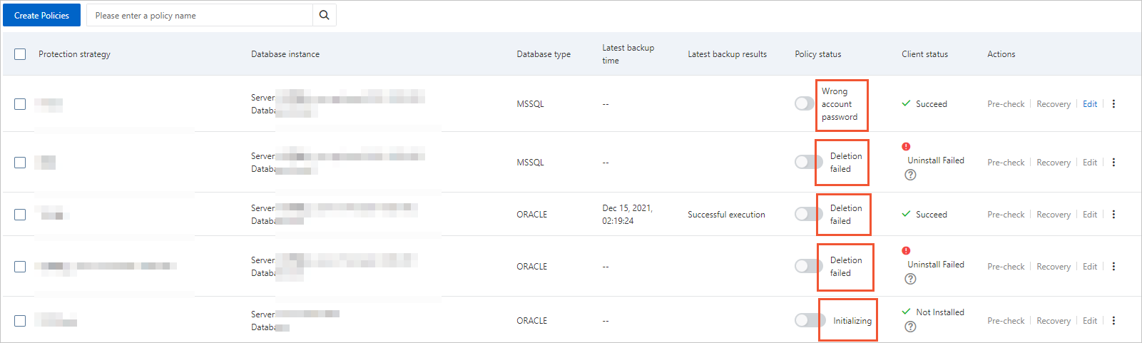 Policy status abnormal