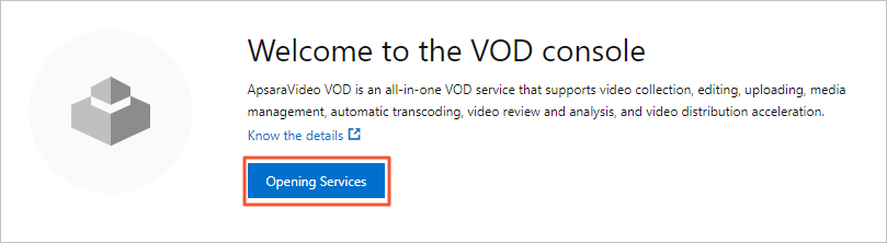 ApsaraVideo VODの有効化