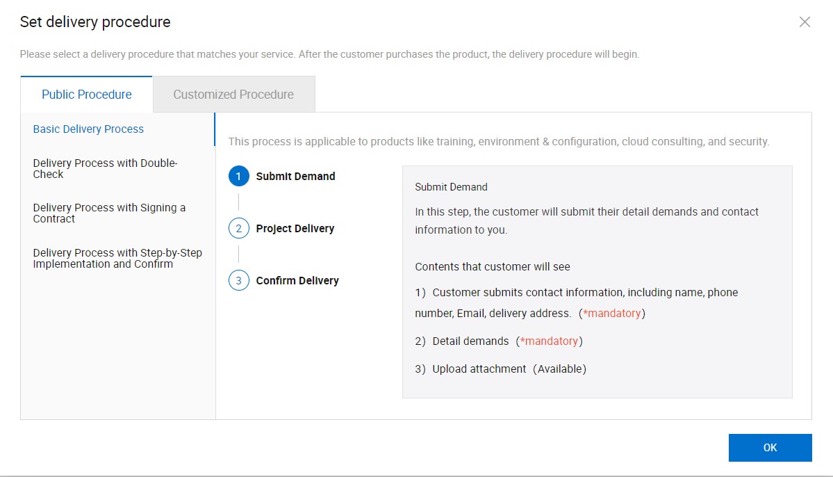 set delivery procedure